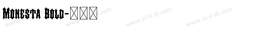 Monesta Bold字体转换 Monesta Bold字体转换